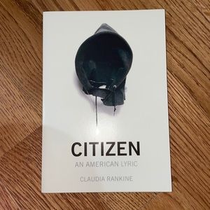 "Citizen An American Lyric" by Claudia Rankine
